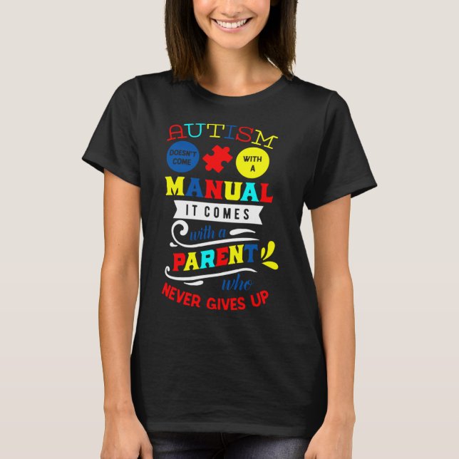 Autism               T-Shirt (Front)
