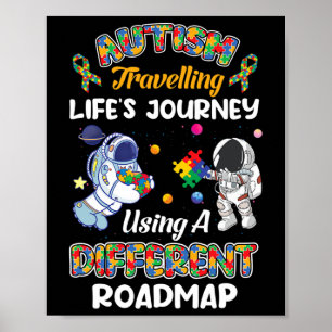 Autism Travelling Life's Journey Astronaut Autism  Poster