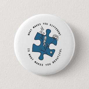 Autism What Makes You Different Is What Makes You 6 Cm Round Badge