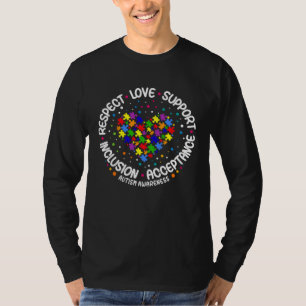 Autism  Women Men Respect Love Support Autism Awar T-Shirt