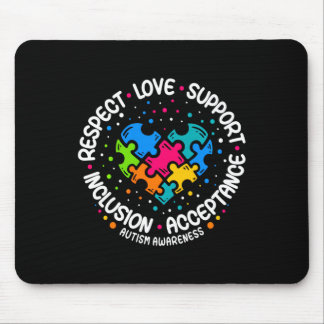 Autism Women Men Respect Love Support Autism Aware Mouse Pad