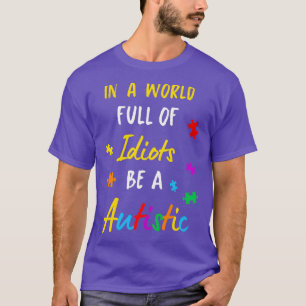 Autist Autism Autism Awareness Day Asperger Kind 5 T-Shirt
