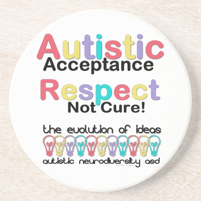 Autistic Acceptance Respect Not Cure Coaster (Front)