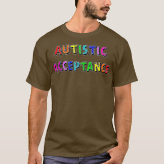 Autistic acceptance T-Shirt
