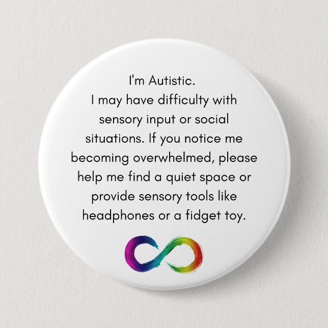 Autistic Accommodation Button (Front)