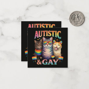 Autistic And Gay Funny Cat Card