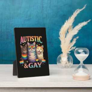 Autistic And Gay Funny Cat Plaque