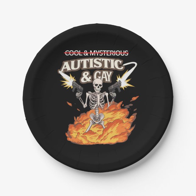 Autistic and Gay Skeleton Funny Autism Awareness Paper Plate (Front)