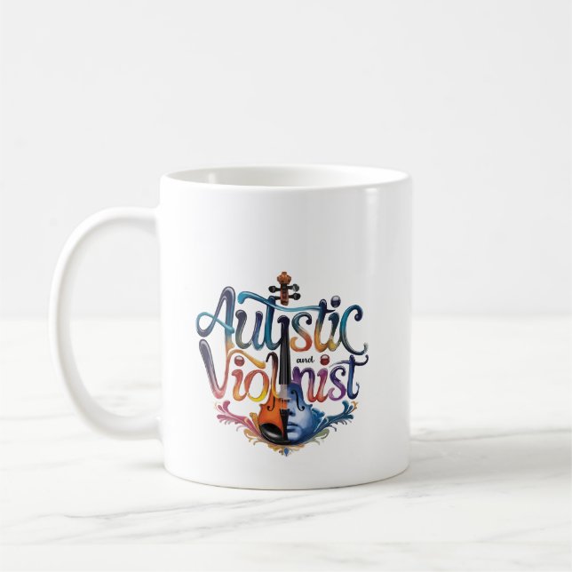Autistic and violinist coffee mug (Left)
