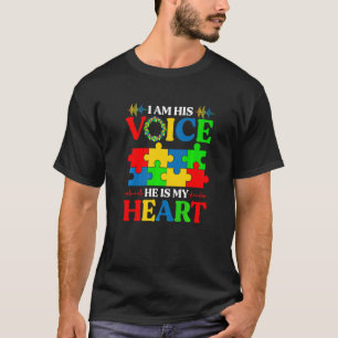 Autistic Autism Awareness I Am His Voice He Is My  T-Shirt