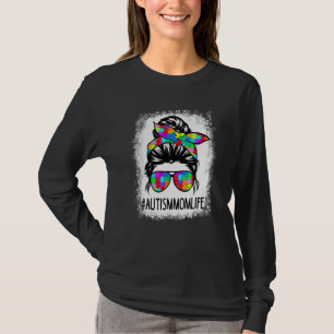Autistic Autism Awareness Mum Life  Women Bleached T-Shirt
