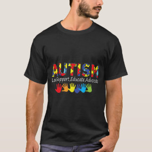Autistic Awareness -Love Support Adapt Educate Adv T-Shirt