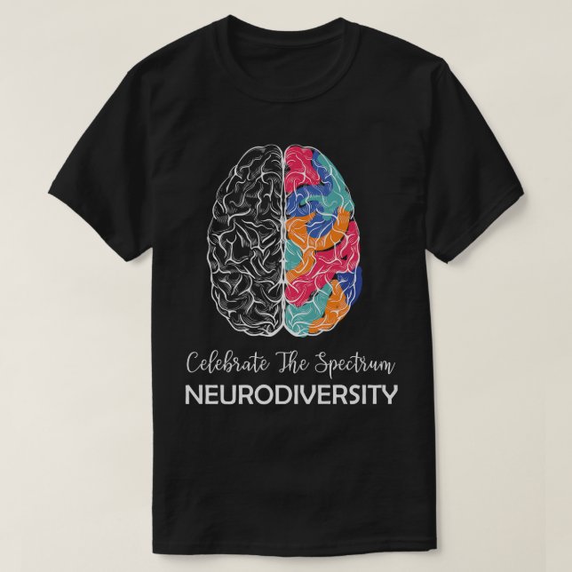 Autistic Awareness Month Neurodiversity ADHD ASD A T-Shirt (Design Front)