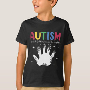 Autistic Boy Or Girl Autism Be Kind Understanding T-Shirt