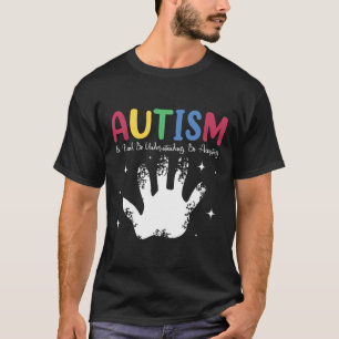 Autistic Boy Or Girl Autism Be Kind Understanding T-Shirt