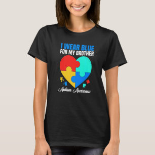 Autistic Brother I Wear Blue For My Brother Autism T-Shirt
