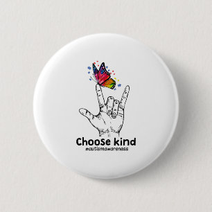 Autistic Choose Kind Autism Awareness Butterfly 6 Cm Round Badge