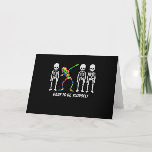 Autistic   Dare To Be Different Dabbing Skeleton Card