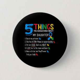 Autistic Daughter Autism Awareness Support Mum Dad 6 Cm Round Badge