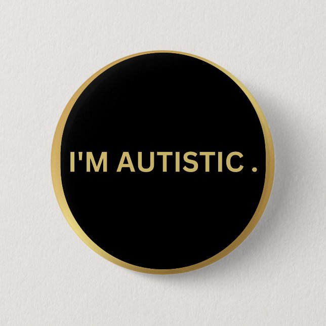 autistic design 6 cm round badge (Front)
