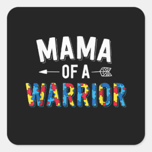 Autistic   Mama Of A Warrior Puzzle Piece Square Sticker