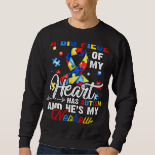 Autistic Nephew Autism Awareness Month For Kids Bo Sweatshirt