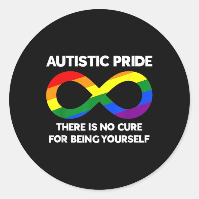 Autistic Pride Autism Awareness Rainbow Infinity S Classic Round Sticker (Front)