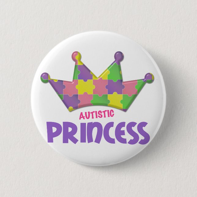 Autistic Princess 1 AUTISM 6 Cm Round Badge (Front)