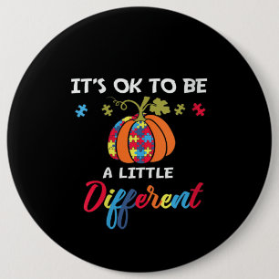 Autistic   Pumpkin Puzzle Piece Autism Different 6 Cm Round Badge