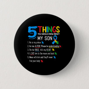 Autistic Son Autism Awareness Support For Mum Dad  6 Cm Round Badge