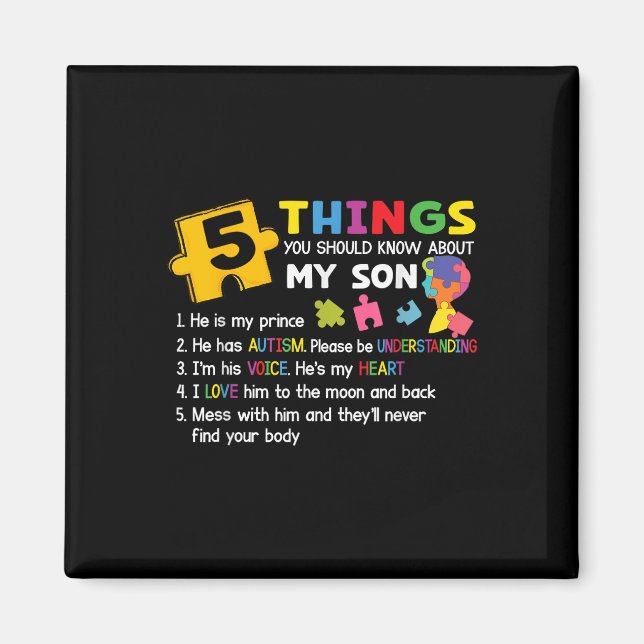 Autistic Son Autism Awareness Support For Mum Dad  Magnet (Front)