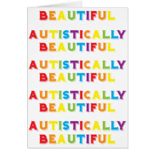 Autistically Beautiful