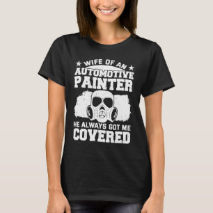 Auto Body Painter Automotive Car Detailer Vehicle T-Shirt