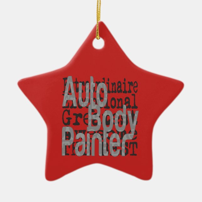 Auto Body Painter Extraordinaire Ceramic Tree Decoration (Front)