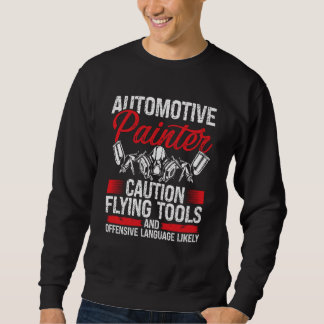 Auto Body Painting Autobody Technician Car Detaile Sweatshirt