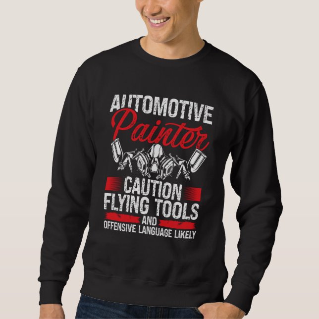 Auto Body Painting Autobody Technician Car Detaile Sweatshirt (Front)