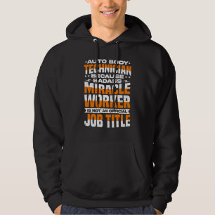 Auto Body Technician  Car Mechanic  Car & Vehicle  Hoodie