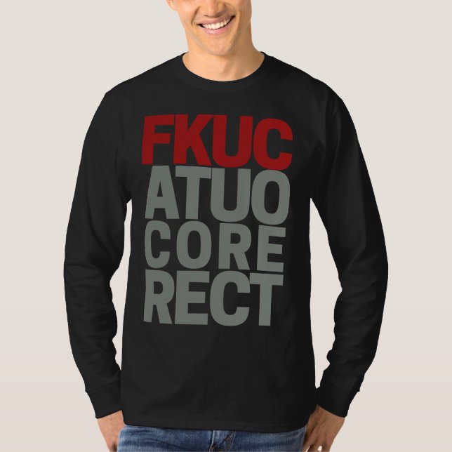 Auto Correct T-Shirt (Front)