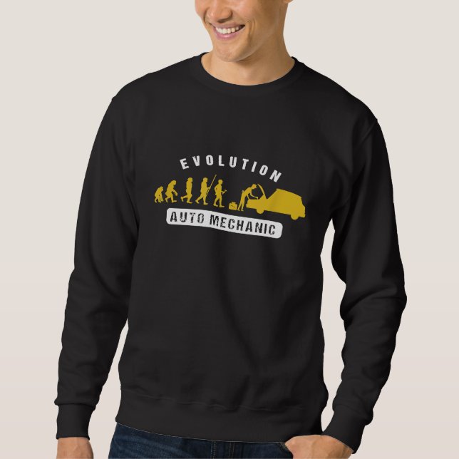 Auto Mechanic Evolution Car Repair Car Mechanics Sweatshirt (Front)
