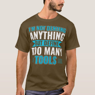 Auto Mechanic Funny Garage Fix s Mechanic 4 T-Shirt