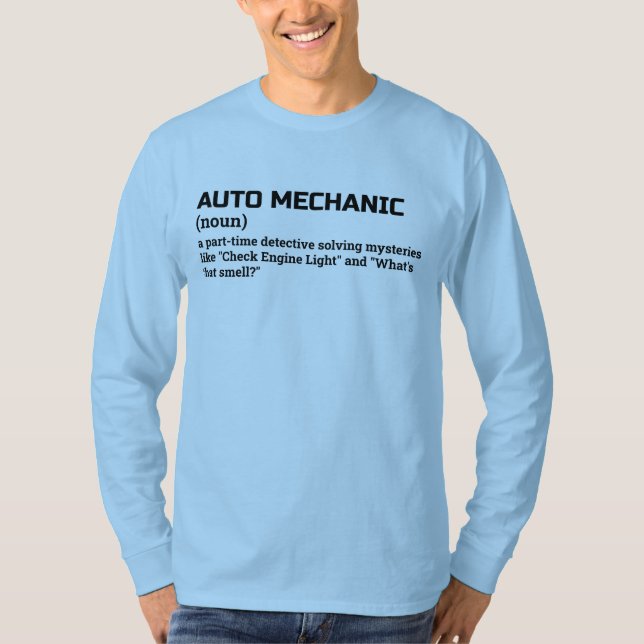 Auto Mechanic Hilarious Definition Shirt (Front)