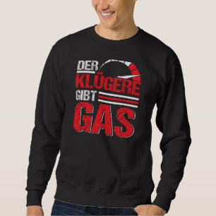 Auto Tuner Outfit Car Mechanic Racing Car Tuning 1 Sweatshirt