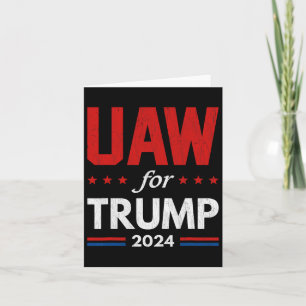 Auto Workers For Trump 2024 American Flag Trump El Card