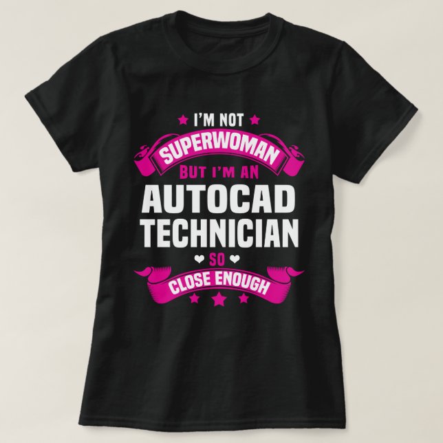 Autocad Technician T-Shirt (Design Front)