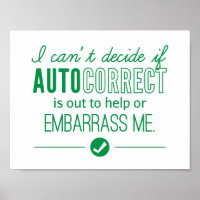Autocorrect Technology Embarrass Me Humour Green