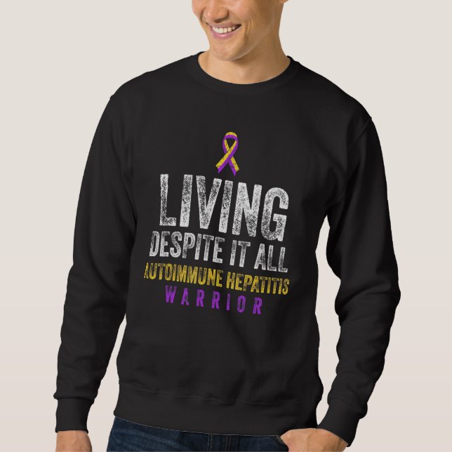 Autoimmune Hepatitis Survivor Warrior 8 Sweatshirt (Front)