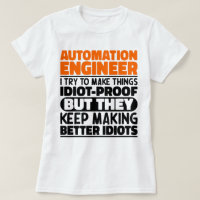 Automation Engineer I Try To Make Things Funny