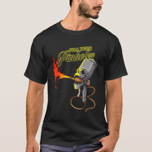Automotive Car Painter Fill Your Holes Auto Body S T-Shirt