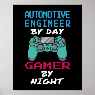 Automotive Engineer Gamer Poster