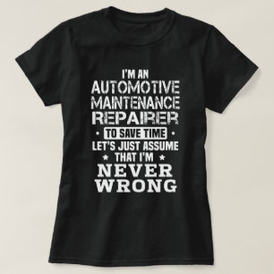 Automotive Maintenance Repairer T-Shirt